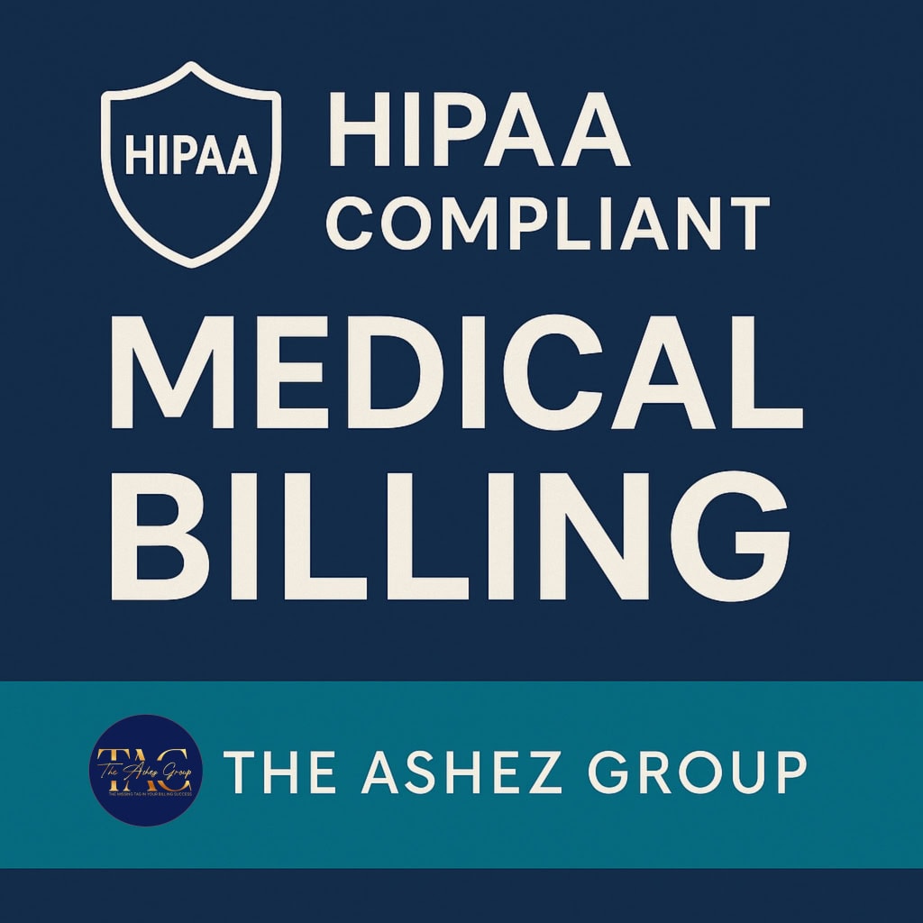 HIPAA compliance in medical billing by The Ashez Group – secure and trusted billing solutions for healthcare providers.