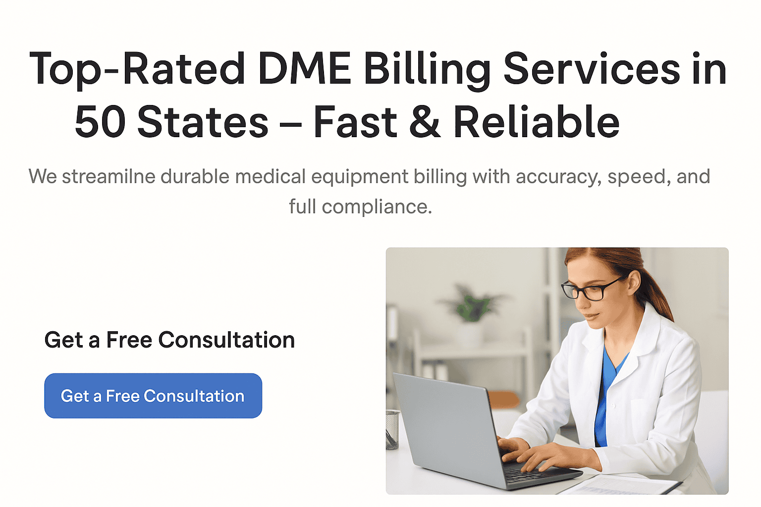 Top-rated DME billing services provider helping healthcare practices across all 50 states