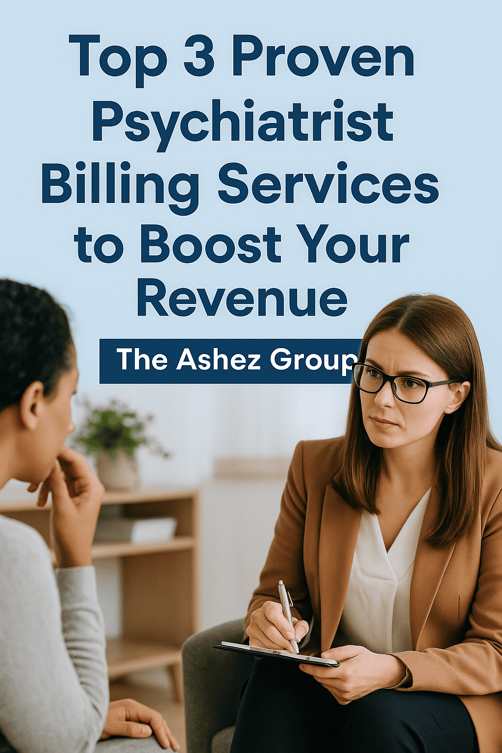 Psychiatrist Billing Services by The Ashez Group for mental health providers nationwide